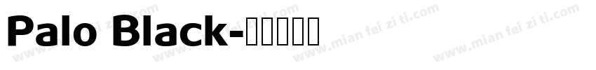 Palo Black字体转换